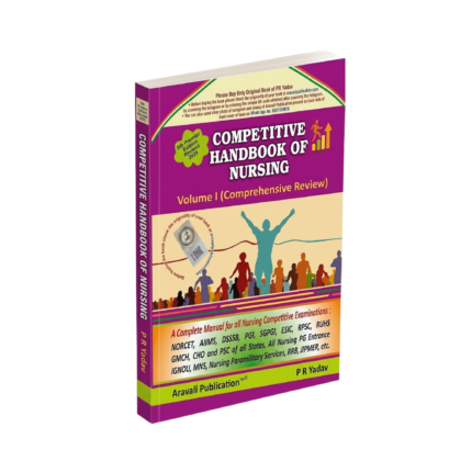 Competitive Handbook of Nursing Volume I (Comprehensive Review)